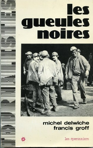 Les Gueules noires