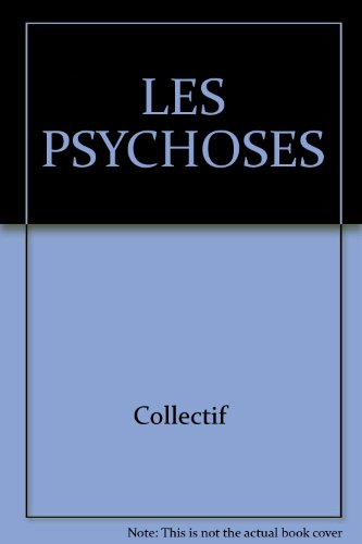 les psychoses