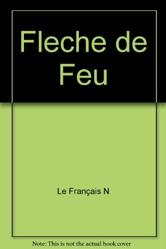 La flèche de feu
