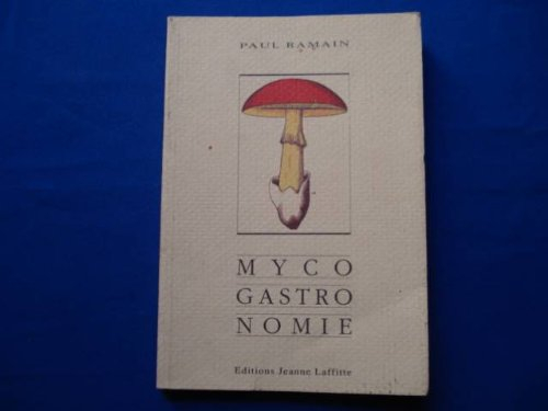 Mycogastronomie
