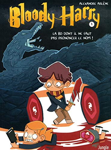 Bloody Harry. La BD dont il ne faut pas prononcer le nom !