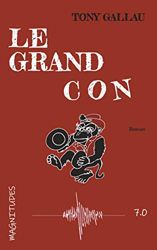 Le grand con