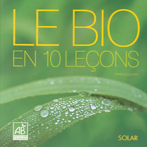 Le bio en 10 leçons