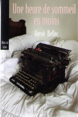 Une heure de sommeil en moins : mots de billet