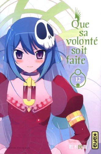 Que sa volonté soit faite. Vol. 12