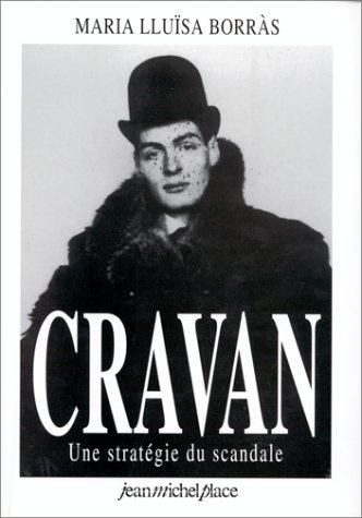 Arthur Cravan : une stratégie du scandale. Maintenant : 1912-1915 : collection complète n° 1 à 5 : e