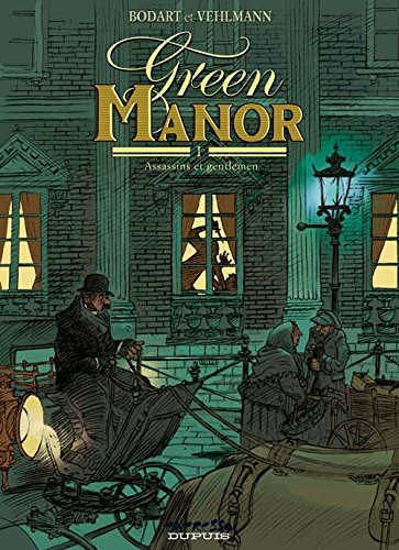 Green manor. Vol. 1. Assassins et gentlemen