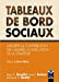 Tableaux de bord sociaux : mesurer la contribution des salariés à l'exécution de la stratégie