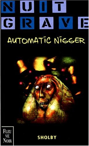 Automatic nigger