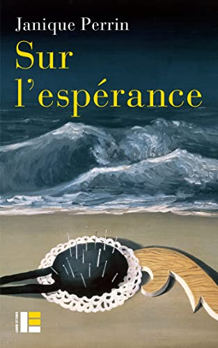 Sur l'espérance : la faiblesse du temps