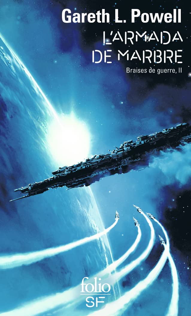 Braises de guerre. Vol. 2. L'Armada de marbre