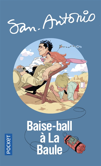 San-Antonio. Vol. 103. Baise-ball à La Baule