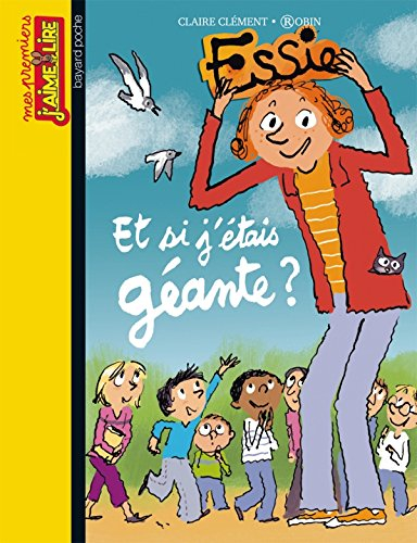 Essie. Vol. 12. Et si j'étais géante ?