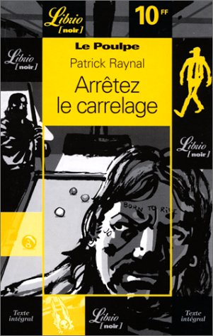 le poulpe : arrêtez le carrelage