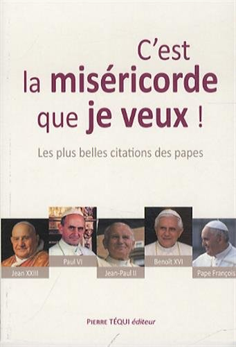 C'est la miséricorde que je veux !