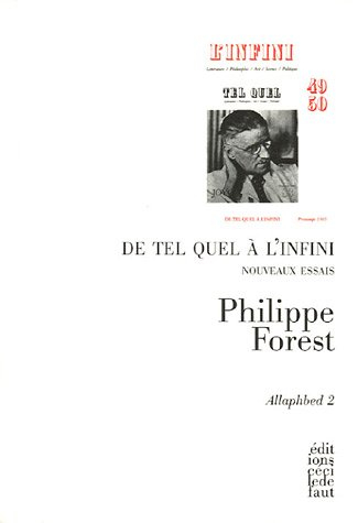 Allaphbed. Vol. 2. De Tel quel à l'Infini : nouveaux essais