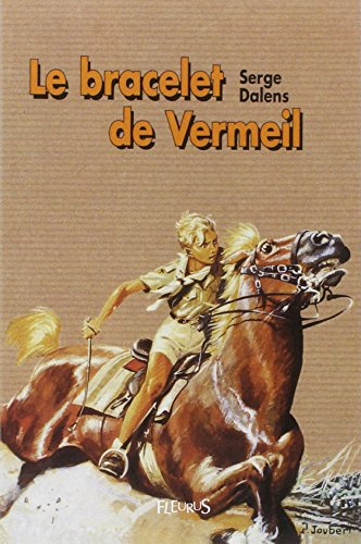 Le prince Eric. Vol. 1. Le bracelet de vermeil