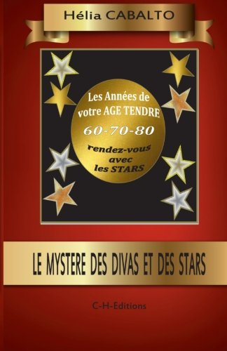 Le mystere des divas et des stars