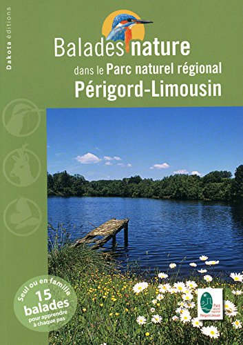 Balades nature dans le Parc naturel régional Périgord-Limousin