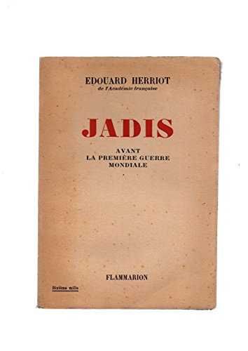 jadis avant la première guerre mondiale
