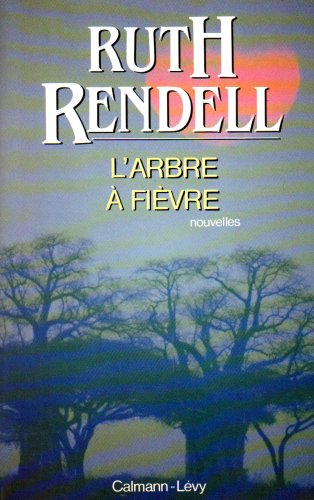 L'arbre à fièvre