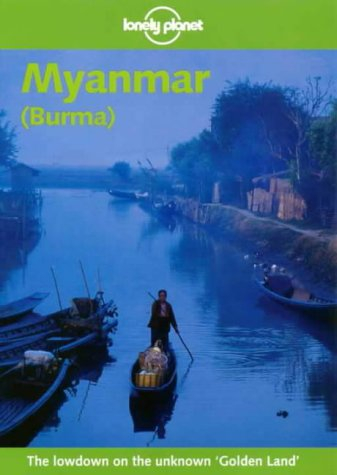 lonely planet myanmar burma