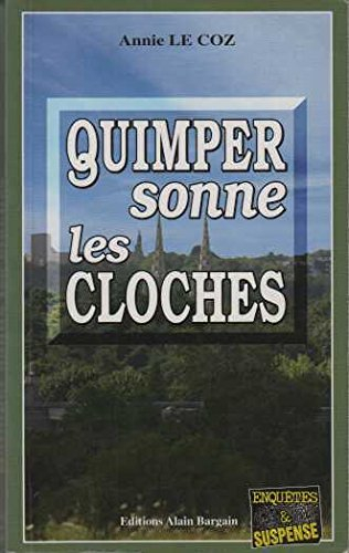 Quimper sonne les cloches