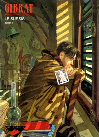 Le sursis. Vol. 1