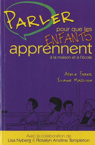 parler pour que les enfants apprennent à la maison et à l'école