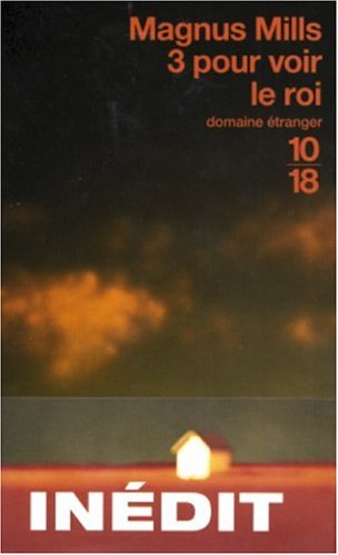 3 pour voir le roi