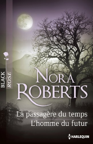 La passagère du temps. L'homme du futur
