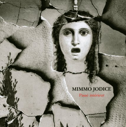 Passé intérieur, Mimmo Jodice
