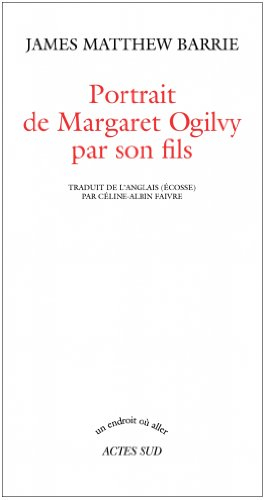 Portrait de Margaret Ogilvy par son fils