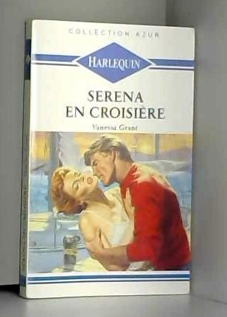 serena en croisière
