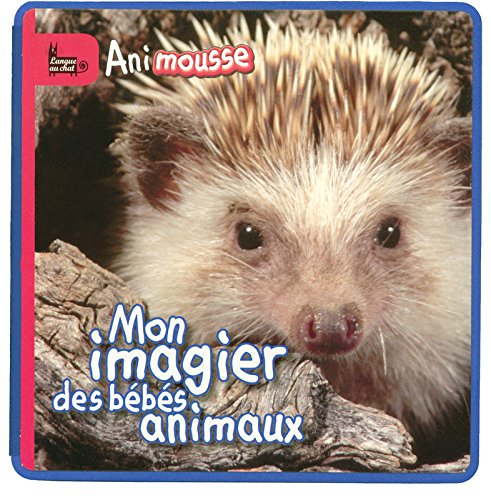 Mon imagier des bébés animaux