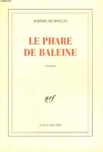 Le Phare de baleine