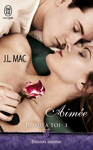Jusqu'à toi. Vol. 3. Aimée