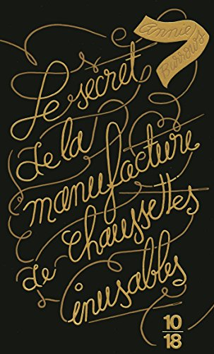Le secret de la manufacture de chaussettes inusables