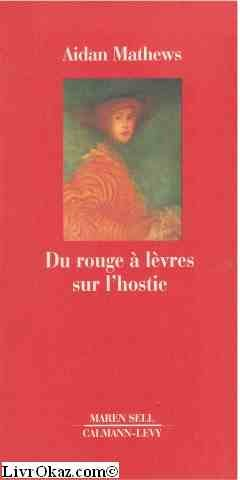 Du rouge à lèvres sur l'hostie