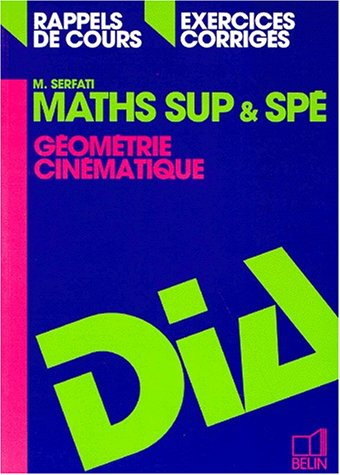 Géométrie, cinématique : exercices corrigés
