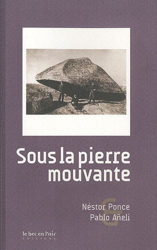 Sous la pierre mouvante