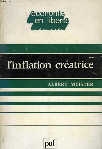 L'Inflation créatrice