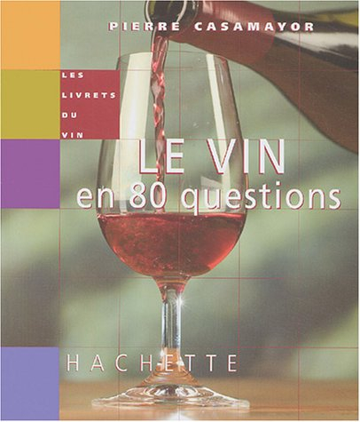 le vin en 80 questions