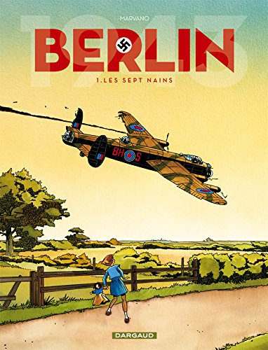 Berlin. Vol. 1. Les sept nains
