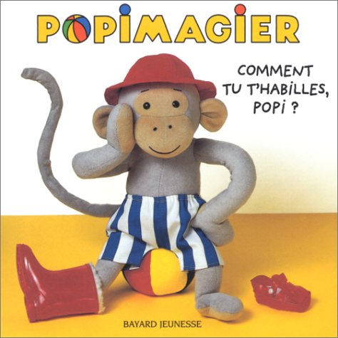 Comment tu t'habilles, Popi ?