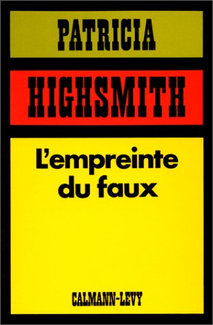 L'empreinte du faux