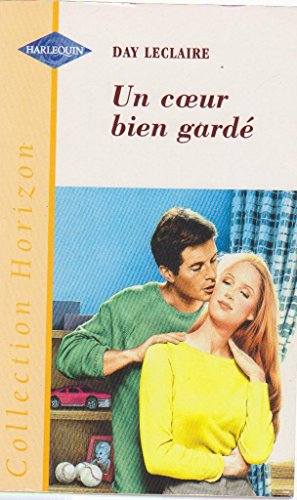 Un coeur bien gardé