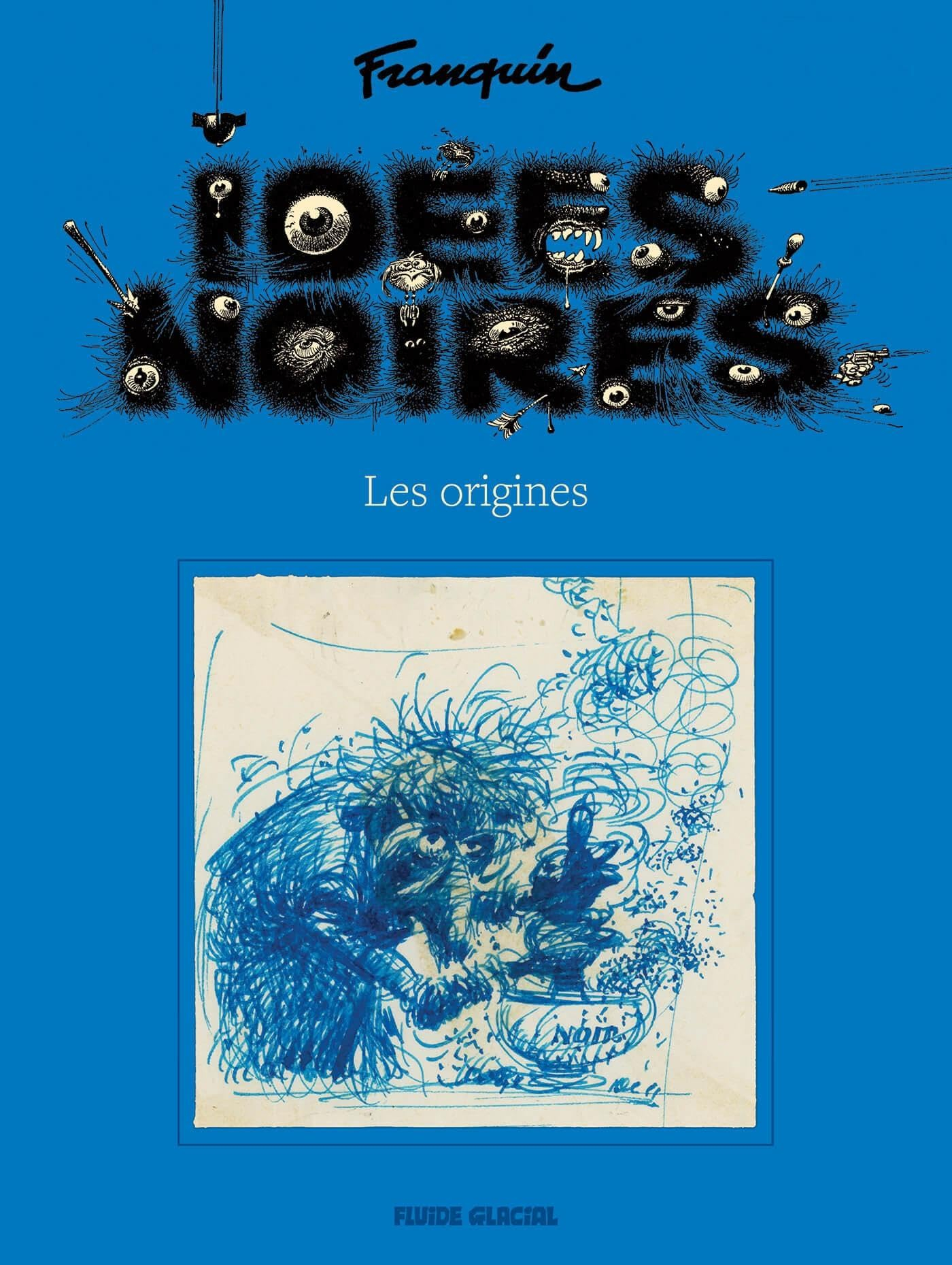 Idées noires : les origines