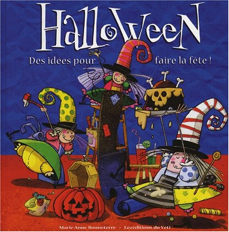 Halloween : des tonnes d'idées pour réussir ta fête