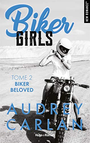 Biker girls. Vol. 2. Biker beloved